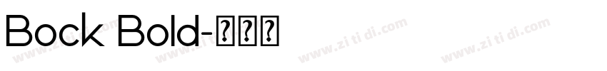 Bock Bold字体转换